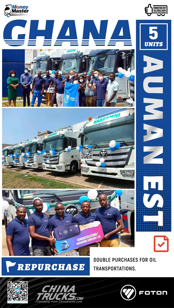 Ghana Client Repurchases 5 Units AUMAN EST for Oil Transportations